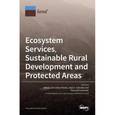 Ecosystem Services, Sustainable Rural Development and Protected Areas