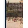 The Laws of Contrast and Colour and Their Application to the Arts of Painting, Decoration of Buildings, Mosaic Work ...