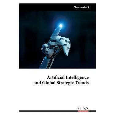 Artificial Intelligence and Global Strategic Trends