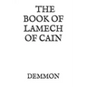 The Book of Lamech of Cain: And Leviathan