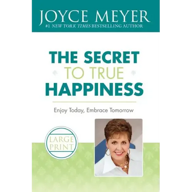 The Secret to True Happiness: Enjoy Today, Embrace Tomorrow