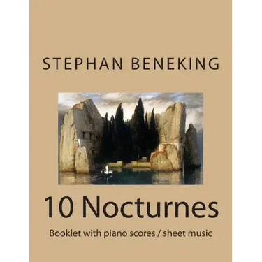 Beneking: Booklet with piano scores of 10 Nocturnes-"Nachtlieder der Toteninsel" Beneking: Booklet with piano scores of 10 Noctu