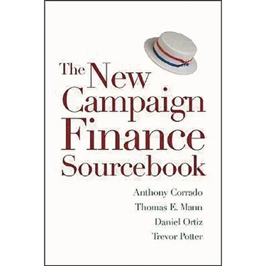 The New Campaign Finance Sourcebook