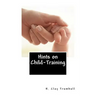 Hints on Child-Training