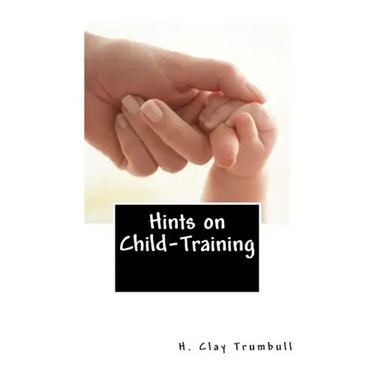 Hints on Child-Training