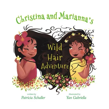 Christina and Marianna's Wild Hair Adventure