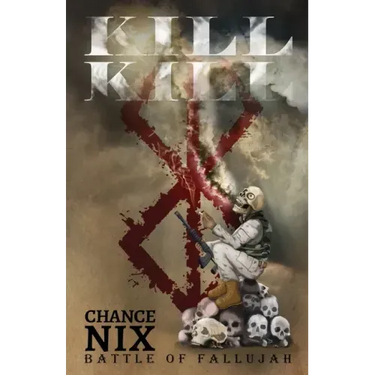 Kill! Kill!: Battle of Fallujah
