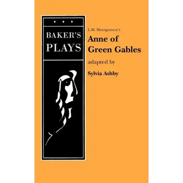 Anne of Green Gables (Non-Musical)