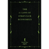 The 21 Laws of Strip Club Economics