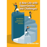 A New Life with Opportunities and Challenges: The settlement experiences of South Sudanese-Australians
