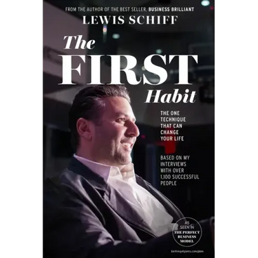 The First Habit: The One Technique That Can Change Your Life