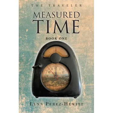 Measured Time: Book One
