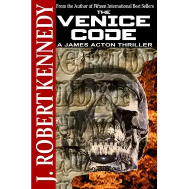 The Venice Code: A James Acton Thriller Book #8