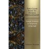 The Clear Path to Human Development: Human Science in Scriptural Language