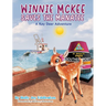 WINNIE MCKEE SAVES THE MANATEE ( A Key Deer Adventure)