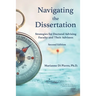 Navigating the Dissertation: Strategies for Doctoral Advising Faculty and Their Advisees