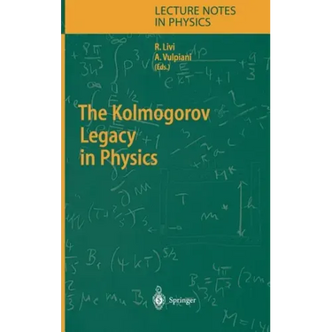 The Kolmogorov Legacy in Physics