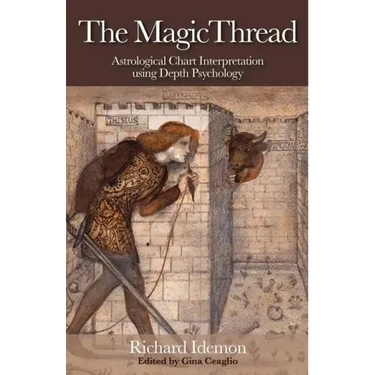 The Magic Thread: Astrological Chart Interpretation Using Depth Psychology
