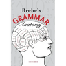 Brehe's Grammar Anatomy