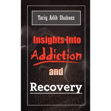 Insights Into Addiction and Recovery