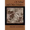 Of Mind and Other Matters