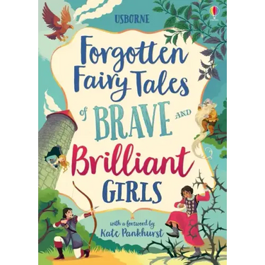 Forgotten Fairy Tales of Brave and Brilliant Girls