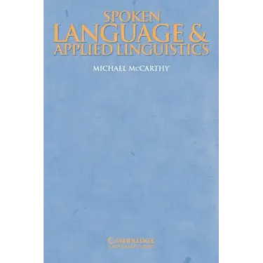 Spoken Language and Applied Linguistics