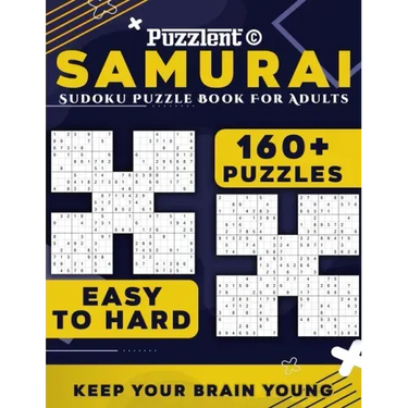 Samurai Sudoku Puzzle Book for Adults: Multi-level Puzzles from Easy to Hard with 160+ Overlapping 5 in 1 Sudoku