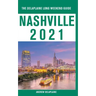 Nashville - The Delaplaine 2021 Long Weekend Guide