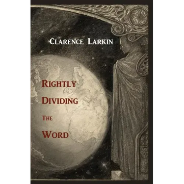 Rightly Dividing the Word