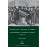Comparative Literature in Britain: National Identities, Transnational Dynamics 1800-2000