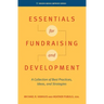 Essentials for Fundraising and Development: A Collection of Best Practices, Ideas, and Strategies