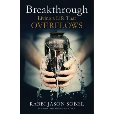 Breakthrough: Living a Life That Overflows