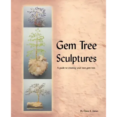 Gem Tree Sculptures: A Guide to Creating Your Own Gem Tree