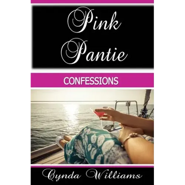 Pink Pantie Confessions