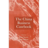 The China Business Casebook