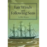 Fair Winds and Following Seas