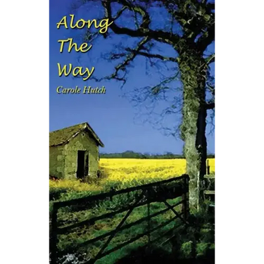 Along The Way