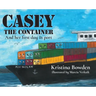 Casey the Container: And her first day in port