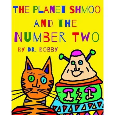 The Planet Shmoo and the Number Two