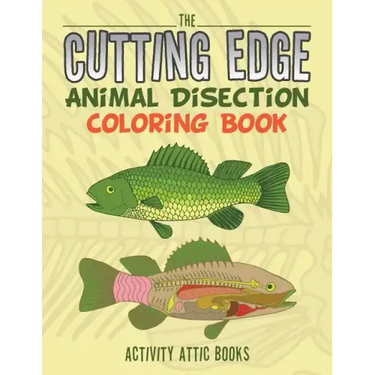 The Cutting Edge: Animal Disection Coloring Book