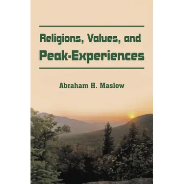 Religions, Values, and Peak-Experiences