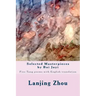 Selected Masterpieces by Bai Juyi: Tang poems with English translation