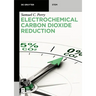 Electrochemical Carbon Dioxide Reduction