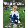 The ABC's of Motocross
