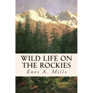 Wild Life on the Rockies