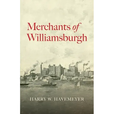 Merchants of Williamsburgh