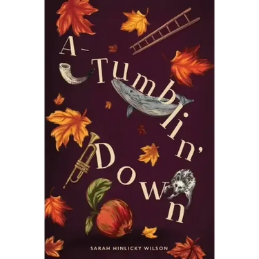 A-Tumblin' Down