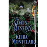 The Scot's Destiny