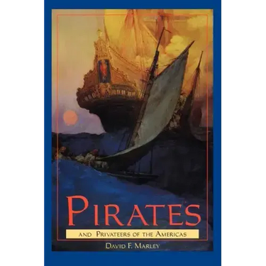 Pirates and Privateers of the Americas